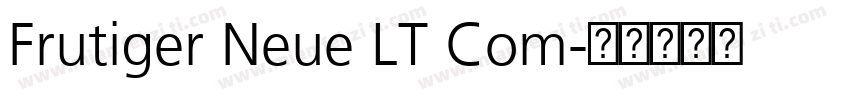 Frutiger Neue LT Com字体转换